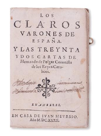 PULGAR, HERNANDO DE. Los Claros Varones de España.  1632